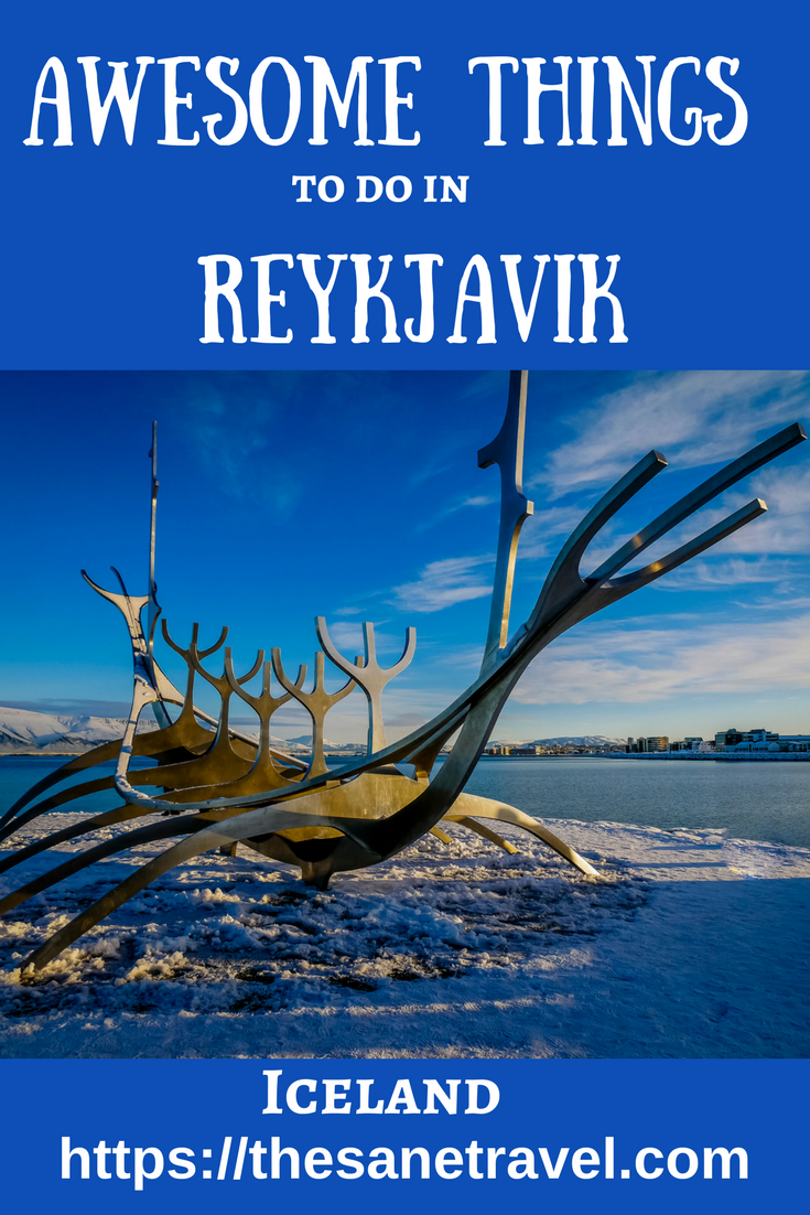 Even though the Iceland's capital city Reykjavik doesn’t have great historic examples of architecture, it is very much worth exploring. Here is my selection of 12 quite different things to do in the city. All can be done on foot. #travel #travelphotography #Iceland #Reykjavik https://thesanetravel.com/travels/iceland/things-to-do-in-reykjavik