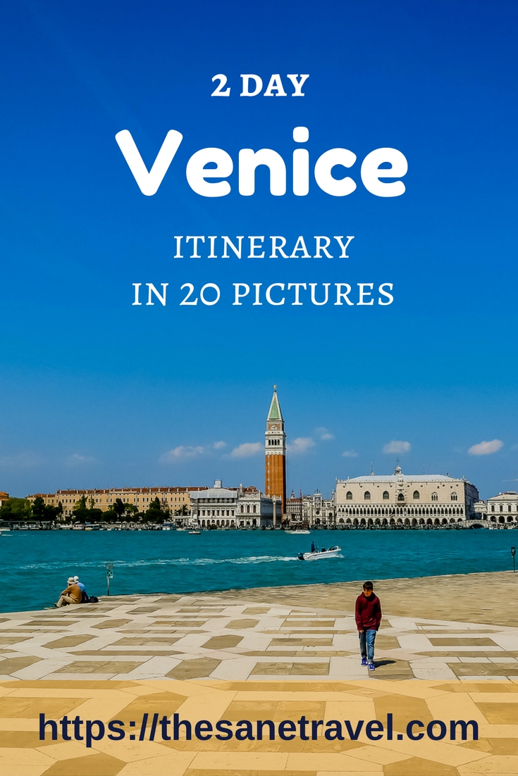 #Venice is a beautiful city that most travelers want to visit at least once. To spend your money and time wisely, you have to plan your trip in every detail some time in advance. Here is my two day Venice #itinerary in pictures for your travel inspiration. #travel #Italy #travelphotography #travelitinerary https://thesanetravel.com/travels/italy/2-day-venice-itinerary-in-pictures